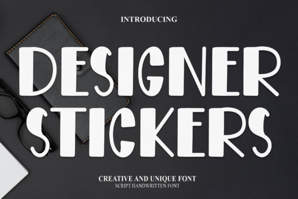 Designer Stickers: A Playful Display Font for Crafters & Product Makers