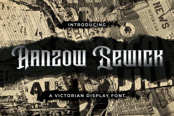 Hanzow Sewick: A Victorian Blackletter Font for Elegant Web Typography