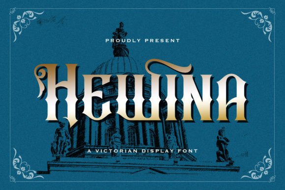 Hewina: A Victorian Blackletter Font for Bold Digital Branding