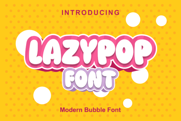 Lazypop: A Playful Display Font for Business Branding