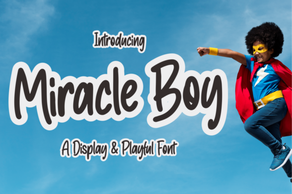 Miracle Boy: A Joyful Display Font for Editorial Design and Digital Publishing