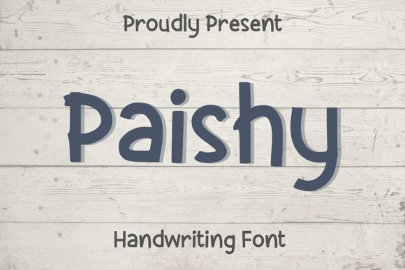 Paishy: A Bold Display Font That Brings Handmade Charm to Life