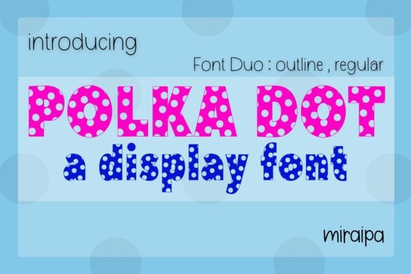 Polka Dot Duo: A Playful Display Font for Quirky Brand Identities