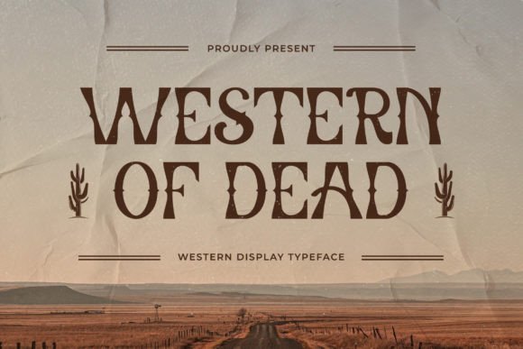 Western of Dead Font Review: A Bold Slab Serif for Gritty Brand Identities